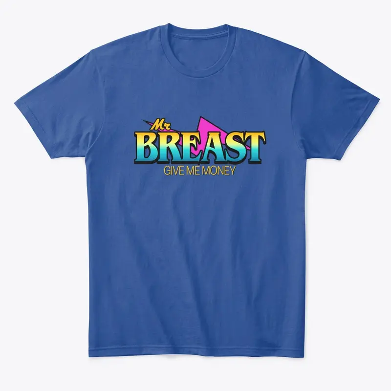 MrBreast Give Me Money